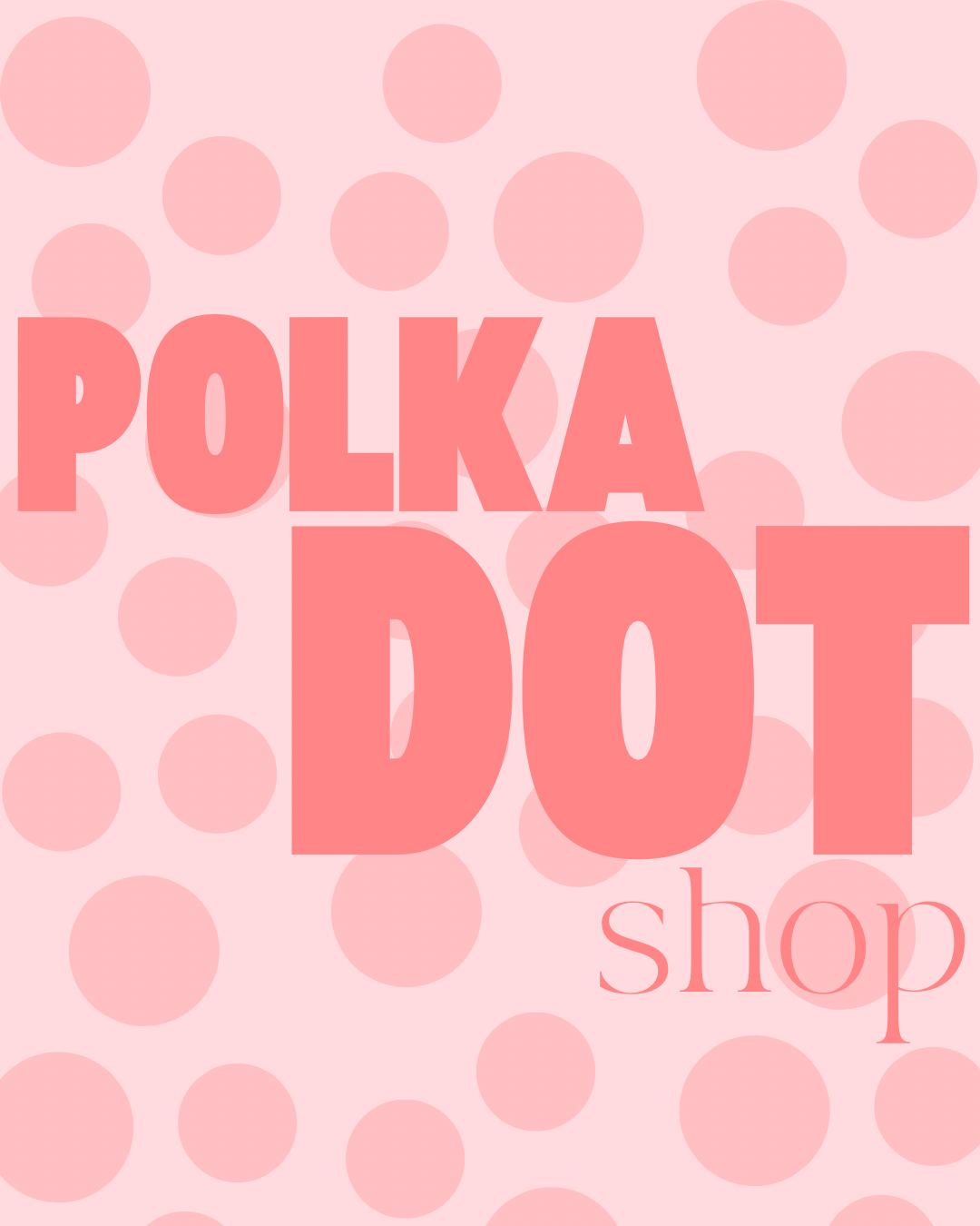 Polka Dot Shop