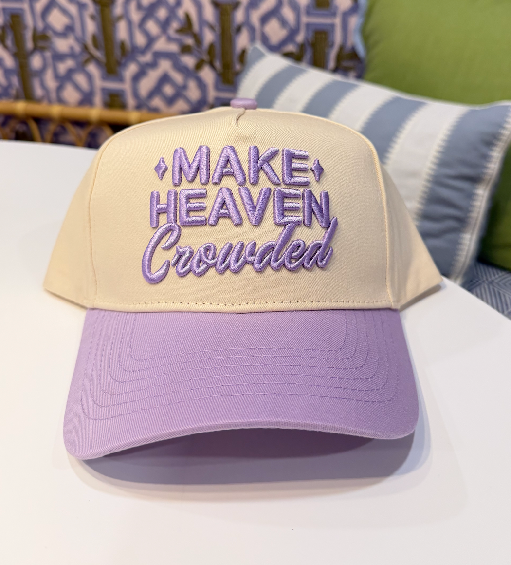 Make Heaven Crowded - Vintage Trucker Hat